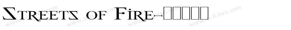 Streets of Fire字体转换